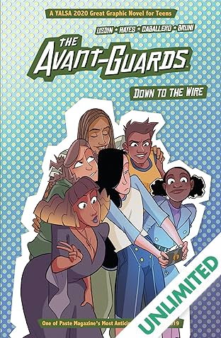 The Avant-Guards: Down to the Wire